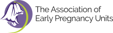 The Association of Early Pregnancy Units